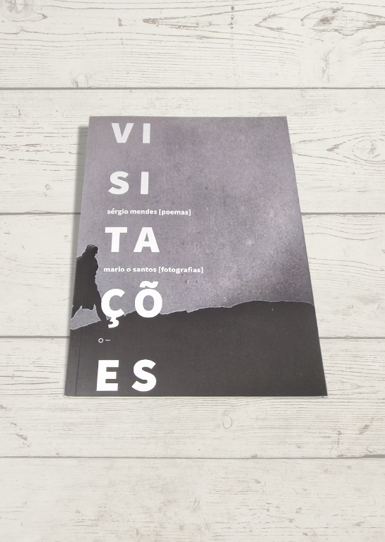 SÉRGIO MENDES ROMANCE E POESIA - VISITAÇÕES